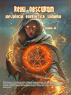 Livro Reiki Obscurum - Influencia Energética Sombria