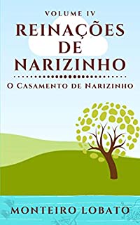 Reinações de Narizinho: O Casamento de Narizinho