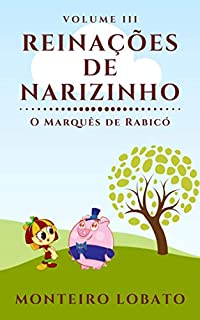 Reinações de Narizinho: O Marquês de Rabicó