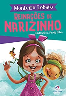 Livro Reinações de Narizinho (A turma do Sítio do Picapau Amarelo)