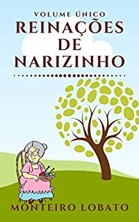 Reinações de Narizinho: Volume Único