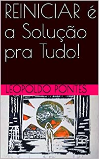 Livro REINICIAR é a Solução pra Tudo!