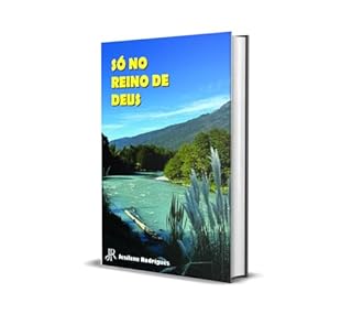 Livro SÓ NO REINO DE DEUS