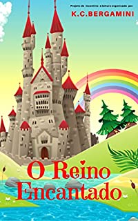 Livro O Reino Encantado (A Magia da Leitura Livro 2)