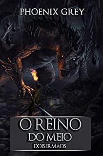 Livro O Reino do Meio: Dois Irmãos