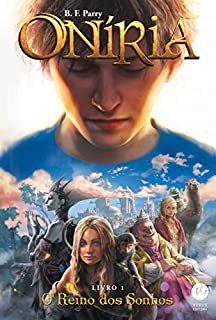 Livro O reino dos sonhos - Oníria - vol. 1
