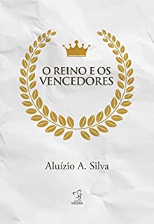 Livro O REINO E OS VENCEDORES