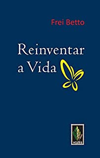 Livro Reinventar a vida (Nobilis)
