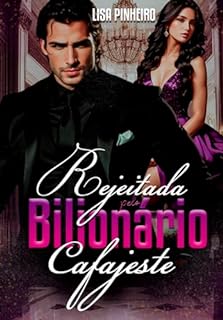 Livro Rejeitada Pelo Bilionário Cafajeste (Série Irmãos Nikopoulos Livro 2)