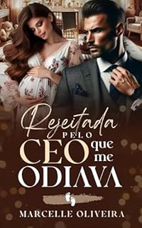 Livro Rejeitada pelo CEO que me odiava