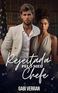 Livro REJEITADA PELO MEU CHEFE