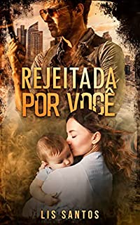 Livro Rejeitada por você