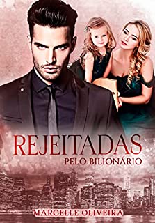 Livro Rejeitadas pelo Bilionário