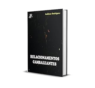 Livro RELACIONAMENTOS CAMBALEANTES