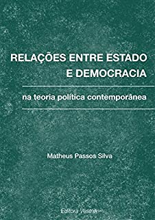 Livro Relações entre estado e democracia na teoria política contemporânea