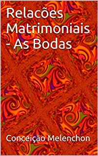 Livro Relacões Matrimoniais - As Bodas