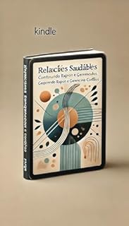 Livro Relações Saudáveis: Construindo Rapport e Gerenciando Conflitos