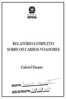 Livro Relatório Completo Sobre os Carros Voadores
