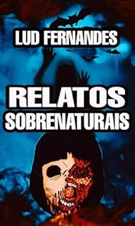 Relatos sobrenaturais