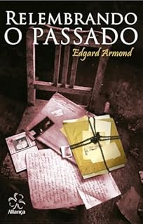 Livro Relembrando o Passado