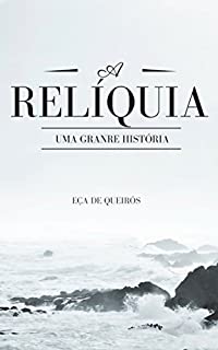 A relíquia: Eça de Queirós