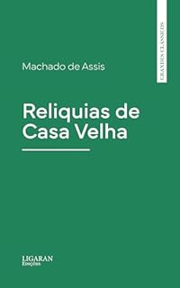 Livro Reliquias de Casa Velha