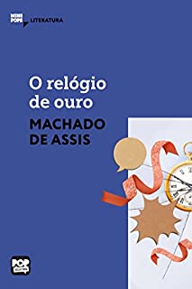 Livro O relógio de ouro (MiniPops)