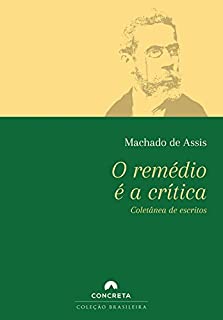 Livro O remédio é a crítica