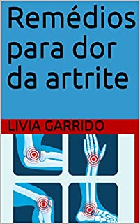 Livro Remédios para dor da artrite