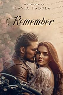Livro Remember: Spin Off da Série O Clube das Mães Solteiras (Amores Eternos Livro 2)