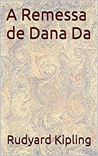 Livro A Remessa de Dana Da