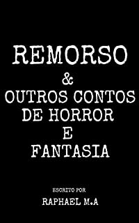Livro Remorso & outros contos de horror e fantasia