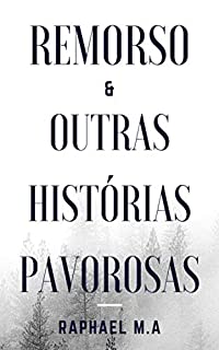 Livro Remorso & outras histórias pavorosas