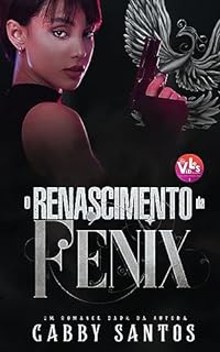 Livro O Renascimento da Fênix (Máfia Aderfia Livro 2)