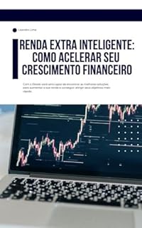 Livro Renda Extra Inteligente Como Acelerar Seu Crescimento Financeiro