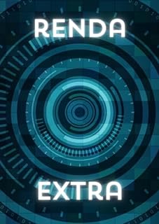 Livro Renda Extra: Fazendo Sua Renda Extra