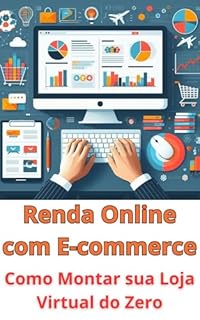Livro Renda Online com E-commerce: Como Montar sua loja Virtual do Zero