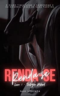 Livro Renda-se - Livro 1 - Trilogia Polard - Romance Dark
