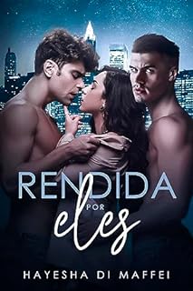 Livro Rendida Por Eles: Um Trisal MMF (Duologia Hades' Men)