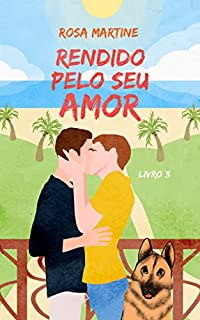 Livro RENDIDO PELO SEU AMOR