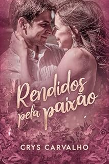 Livro Rendidos pela paixão