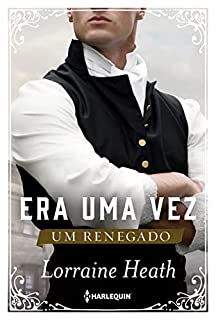 Livro Era uma vez um renegado (Era uma Vez um Ducado Livro 1)