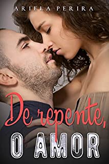 Livro De Repente, o Amor