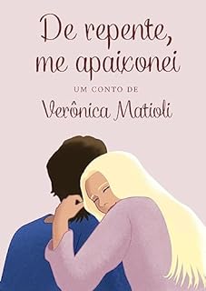 Livro De repente, me apaixonei (Conto 2)