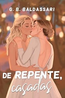 Livro De Repente, Casadas (Família Lancellotti Livro 3)