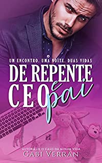 Livro De repente CEO e pai