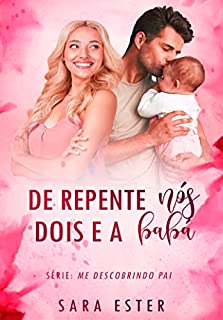 Livro De repente nós dois e a babá: LIVRO ÚNICO