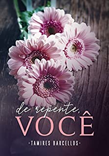 Livro De repente, você