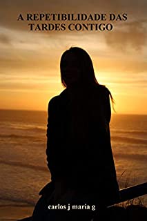 Livro A Repetibilidade das Tardes Contigo