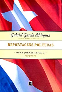 Livro Reportagens políticas - Obra jornalística - vol. 4: 1974-1995